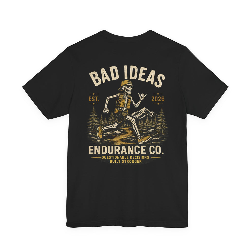 Bad Ideas Endurance Co. Skeleton Runner Trail Running Shirt | Ultra Marathon Tee